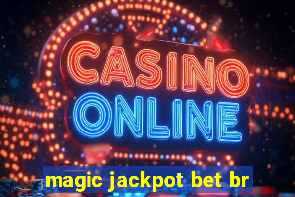 magic jackpot bet br